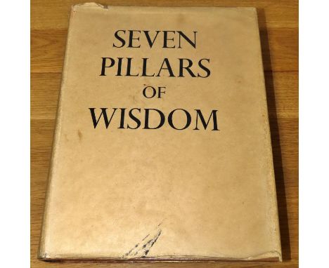 An early edition of T E Lawrence's Seven Pillars of Wisdom (3rd impression, August 1935) with original dust jacket, illustrat