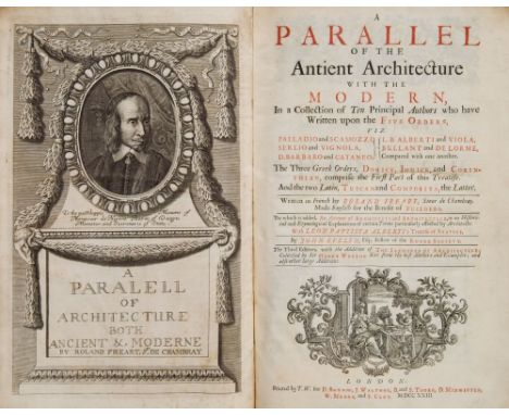 FREART, Roland - A Parallel of the Antient Architecture with the Modern, in a Collection of Ten Principal Authors who have Wr