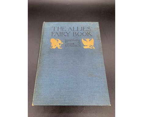 "The Allies' Fairy book" Illustrated by Arthur Rackham. First edition 1916