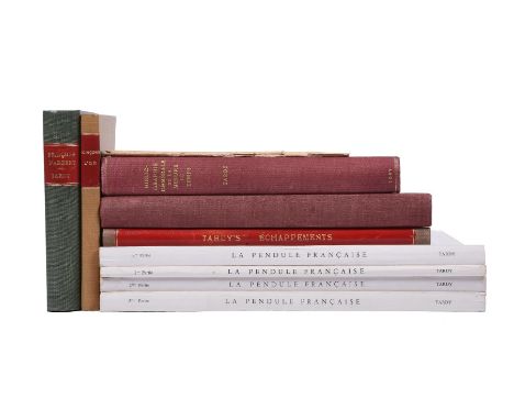 FRENCH HOROLOGICAL PUBLICATIONS BY TARDYNine volumes:Tardy LA PENDULE FRANCAIS three volumes - I're Partie: De l'Horloge Goth