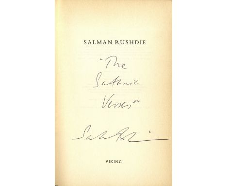 RUSHDIE SALMAN: (1947-     ) British Indian Novelist &amp; Essayist. Book signed, being a softcover uncorrected advance proof