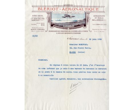 BLERIOT LOUIS: (1872-1936) French Aviator, the first man to fly across the English Channel, 1909. T.L.S., L Bleriot, one page