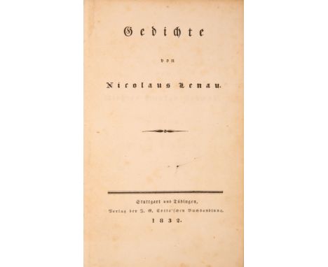 Lenau, Nicolaus. Konvolut von 3 lyrischen Erstausgaben (davon 1 mit Widmung). 1832-42. 1) Gedichte. Stuttgart &amp; Tübingen: