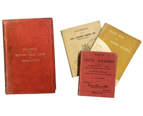 BOND, H: TREATISE ON MILITARY SMALL ARMS AND AMMUNITION WITH THEORY OF THE MOTION OF A RIFLE BULLET: A TEXT BOOK FOR THE ARMY