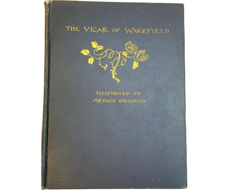 The Vicar of Wakefield by Oliver Goldsmith illustrated by Arthur Rackham first edition published by Riverside Press Edinburgh