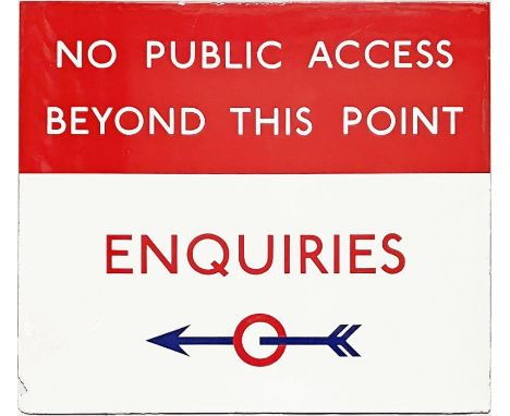 1950s London Transport enamel BUS GARAGE SIGN 'No public access beyond this point - Enquiries' with a classic LT left-facing 