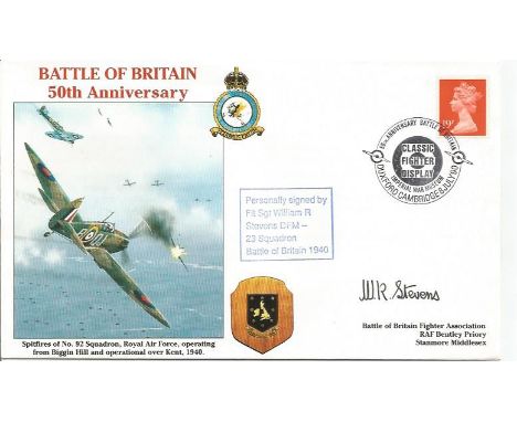 Flt./Sgt. William R. Stevens DFM No.23 Sqn. BOB fighter pilot signed 50th Anniversary Battle of Britain. Cover illustrates Sp