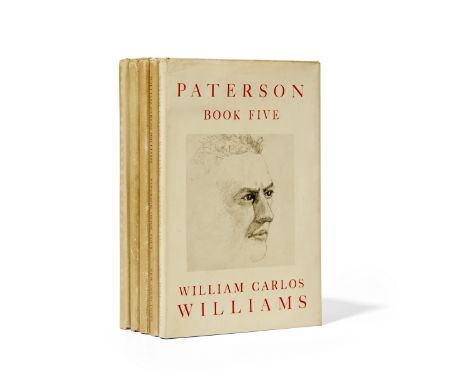 WILLIAMS, WILLIAM CARLOS. 1883-1963.Paterson. New York: New Directions, 1946-1958. 5 volumes. Publisher's cloth, printed dust