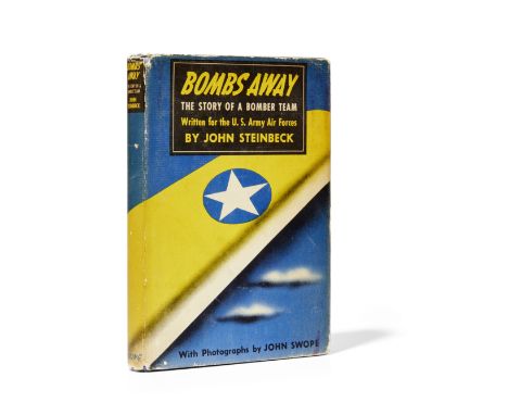 STEINBECK, JOHN. 1902-1968.Bombs Away: The Story of a Bomber Team. New York: The Viking Press, 1942. 8vo. Publisher's blue cl