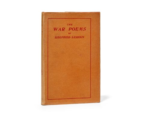 SASSOON, SIEGFRIED. 1886-1967.The War Poems of Siegfried Sassoon. London: William Heinemann, 1919. 12mo. Publisher's red clot