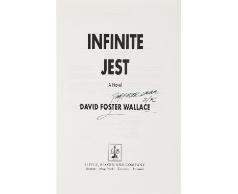 WALLACE, DAVID FOSTER. 1962-2008.Infinite Jest. Boston: Little, Brown and Company, (1996). 8vo. Publisher's blue-cloth backed