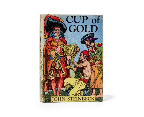 STEINBECK, JOHN. 1902-1968.Cup of Gold. A Life of Henry Morgan, Buccaneer.  New York: Robert M. McBride &amp; Company, 1929. 