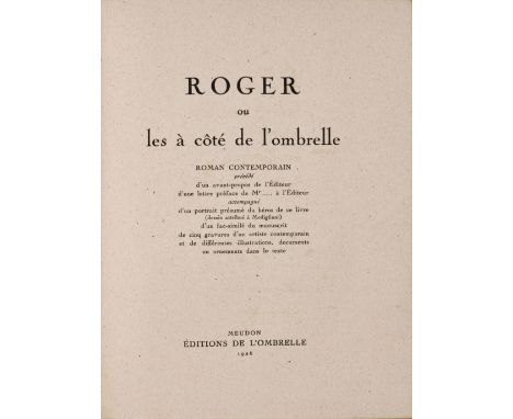 JABLONSKI, PIERRE-CHARLES.LURÇAT, JEAN, illustrator. 1892-1966.  Roger, ou Les a cote de l'ombrelle. Meudon [Paris]: Editions