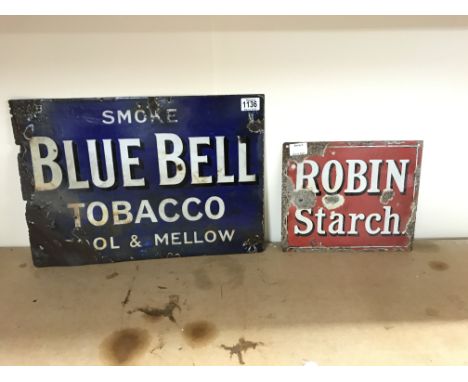 Vintage enamel sign Blue Bell Tobacco(50cm x 36cm) which is double sided and vintage enamel sign Robin Starch (30.5cm x 25.5c