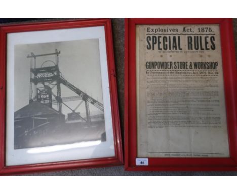 Framed photographic print of a mine head and a framed Explosives Act 1875 Special Rules poster for Gunpowder Store &amp; Work