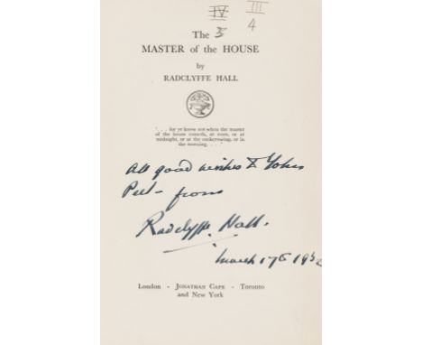 NO RESERVE Hall (Radclyffe) The Master of the House, signed presentation copy from the author inscribed on title, 1932 § Well