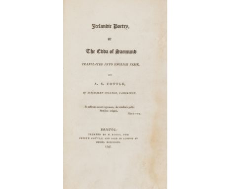 Cottle (A.S.) Icelandic Poetry, or the Edda of Saemund, light damp staining to margins, later half calf, uncut, 8vo, Bristol,
