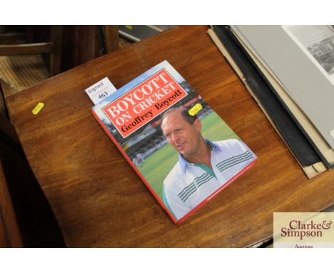 A signed First edition of "Boycott on Cricket", by Geoffrey Boycott