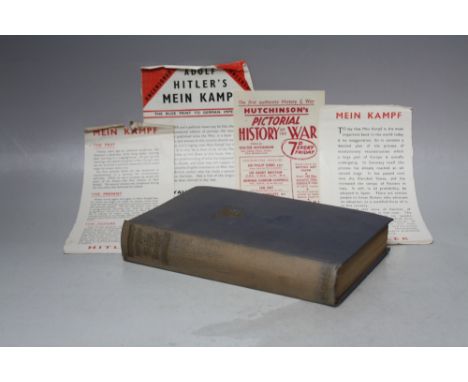 MEIN KAMPF UNEXPURGATED EDITION 1939, together with three Mein Kampf book advertisement flyers, book printed by Hurst and Bla