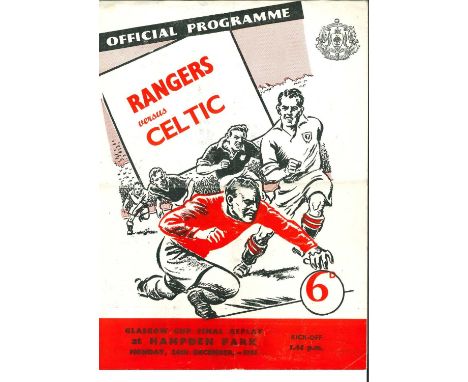 RANGERS F.C. V CELTIC F.C. GLASGOW CUP FINAL REPLAY FOOTBALL PROGRAMME, 1955 Hampden Park, Glasgow, Monday 26th December 1955
