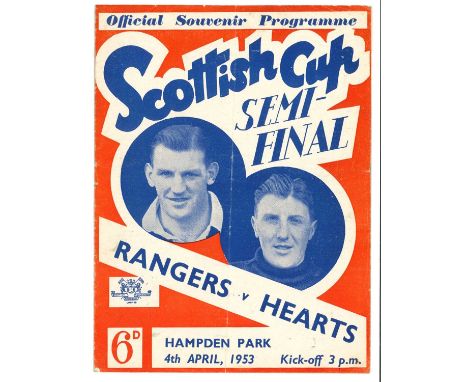 RANGERS F.C. V HEARTS F.C., SCOTTISH CUP SEMI FINAL FOOTBALL PROGRAMME, 1953 Hampden Park, Glasgow, 4th April 1953