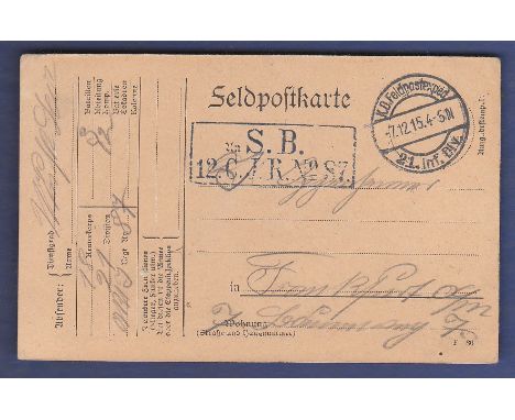 WWI Feldpost with division stamp, 'Un S.B. 12. C. J.R. No. 87' 21st Infantry division dated 7.12.15 addressed to Frankfurt.