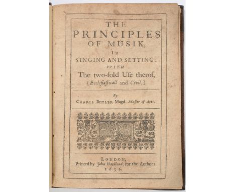 Butler, Charles. The Principles of Musik, in Singing and Setting: with The two-fold Use Thereof, [Ecclesiastical and Civil.],