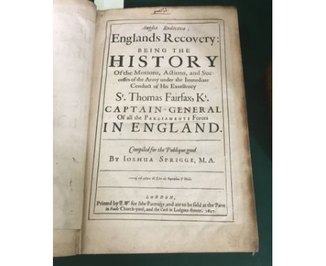 Sprigge, Joshua. Anglia Redivivia; England's Recovery: Being the History of the Motions, Actions, and Successes of the Army u