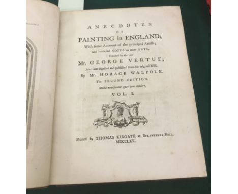 Vertue, George. Anecdotes of Painting in England... And now digested and published from his original MSS. by Mr Horace Walpol