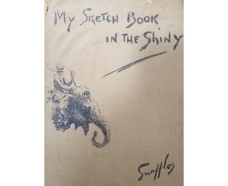 [Payne, Charles Johnson] My Sketch Book in the Shiny, first edition, illustrations, some spotting, original cloth, dust-jacke