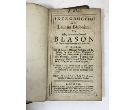 Gibbon, John. Introductio ad Latinam Blasoniam. An Essay to a more Correct Blason, first edition, wood-engravings in text, oc