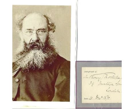 Anthony Trollope 5x3 signature piece includes signed page dated 1875 and a 8x6 vintage sepia photo. Anthony Trollope ( 24 Apr