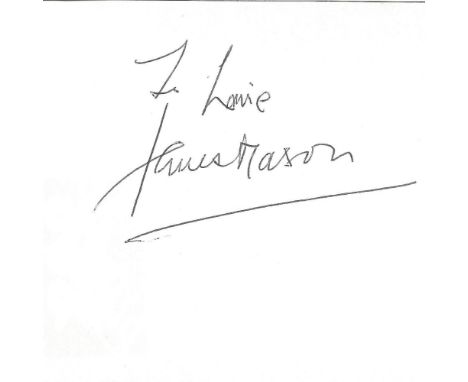 James Mason signed 6x4 album page dedicated. James Neville Mason ( 15 May 1909 - 27 July 1984) was an English actor. He achie