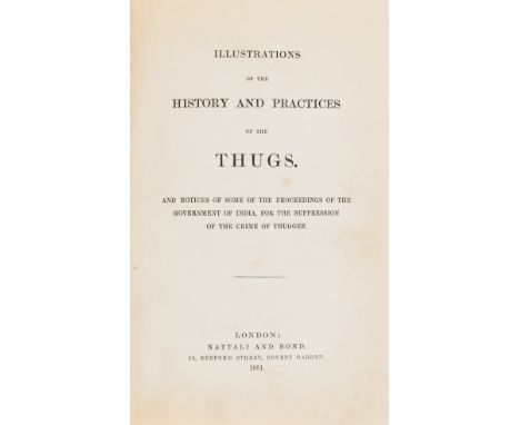 [Thornton (Edward)] Illustrations of the History and Practices of the Thugs, previous ownership stamp and signature from the 