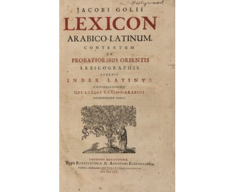 Elzevier.- Arabic.- Golius (Jacobus) Lexicon Arabico-Latinum, first edition, double column, title in red and black and with w