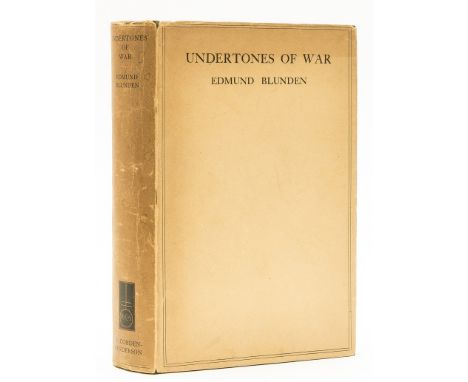 NO RESERVE Blunden (Edmund) Undertones of War, first edition, original cloth, dust-jacket, light browning to spine and panels