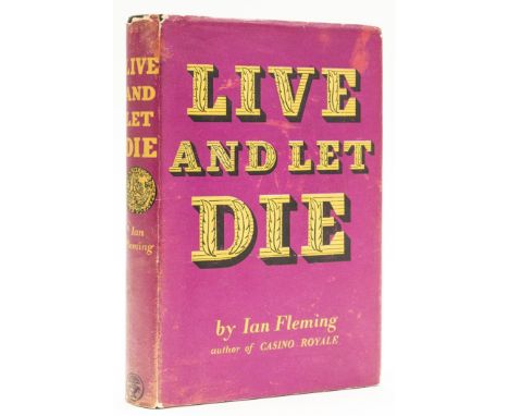 Fleming (Ian) Live and Let Die, first edition, third impression, a very little faint even browning, original cloth, stamped i
