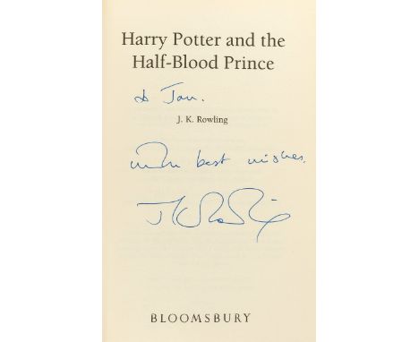 Rowling  (J.K.) Harry Potter and the Half Blood Prince, first 'adult' hardback edition, signed presentation inscription from 