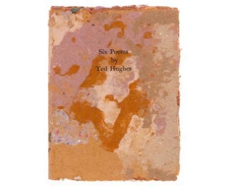 Hughes (Ted) Six Poems, out-of-series copy from an edition limited to 6, on hand-made cotton and linen paper by Ruth Bader Gi