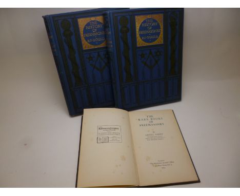 LIONEL VIBERT: THE RARE BOOKS OF FREEMASONRY, 1923, orig cl gt + R F GOULD: THE HISTORY OF FREEMASONRY, circa 1905, 6 vols, o