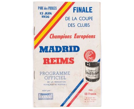 Match programme for the first European Cup Final, Real Madrid v Stade Reims, at Parc des Princes, Paris, 13th June 1956,  con