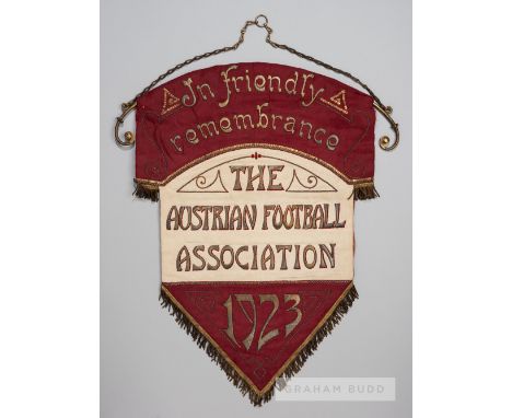 Official pennant presented by the Austrian F.A. to the Football Association in 1923,red and white silk with elaborate metal w