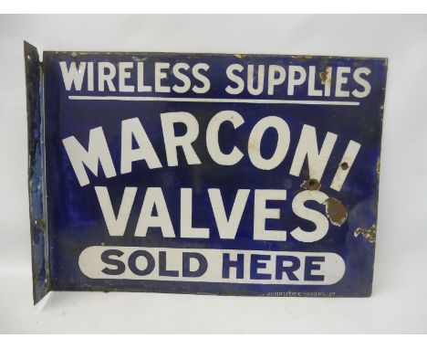 A Marconi Valves Sold Here 'Wireless Supplies' rectangular double sided enamel sign with hanging flange, by Automatic Co. Bri