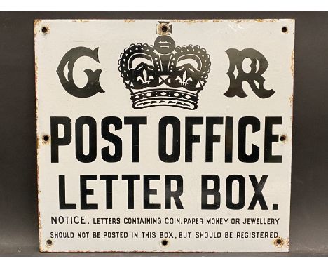 An early G.R. Post Office Letter Box enamel sign, in excellent condition, 12 x 12". 