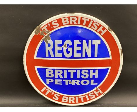 A circular enamel sign advertising Regent British Petrol with signwritten lettering, 23 1/2" diameter.