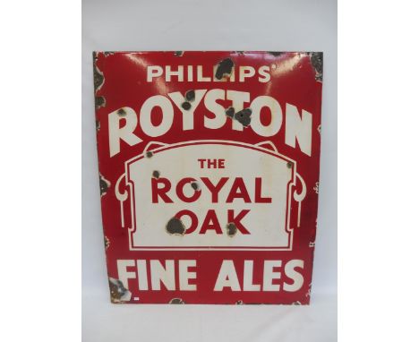 A Phillips' Royston Fine Ales 'The Royal Oak' rectangular enamel sign, 30 x 36". 