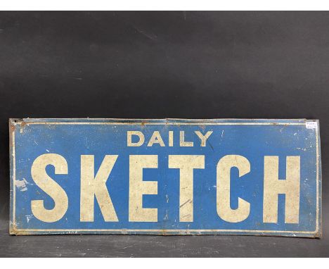 A Daily Sketch rectangular tin advertising sign, 18 3/4 x 7".
