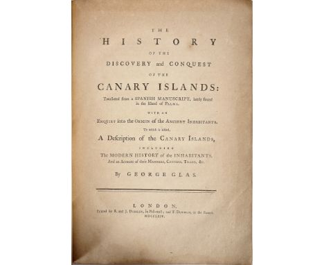 GLAS, George (trad.).- The history of the discovery and conquest of the Canary Islands: translated from a Spanish manuscript,