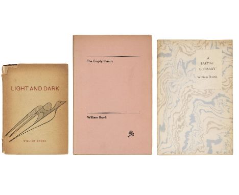 Bronk (William). Light and Dark, 1st edition, Ashland: Origin Press, 1956, ownership inscription of Charles Tomlinson to fron