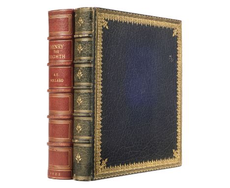 Binding. Henry VIII, by A.F. Pollard, London: Goupil &amp; Co., 1902, illustrations, bookplate, top edge gilt, contemporary r
